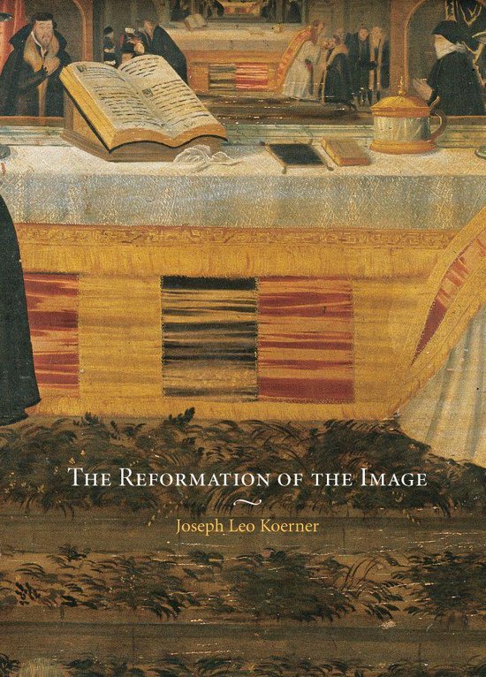 The Reformation of the Image