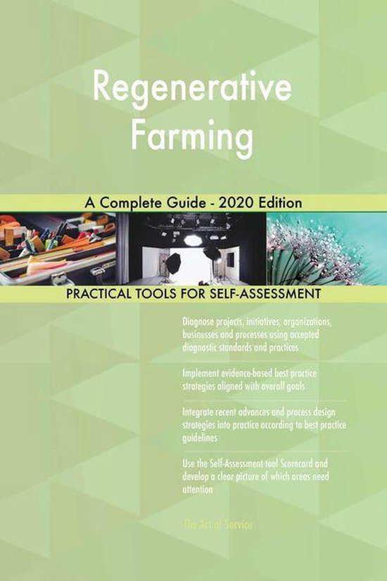 Regenerative Farming A Complete Guide - 2020 Edition