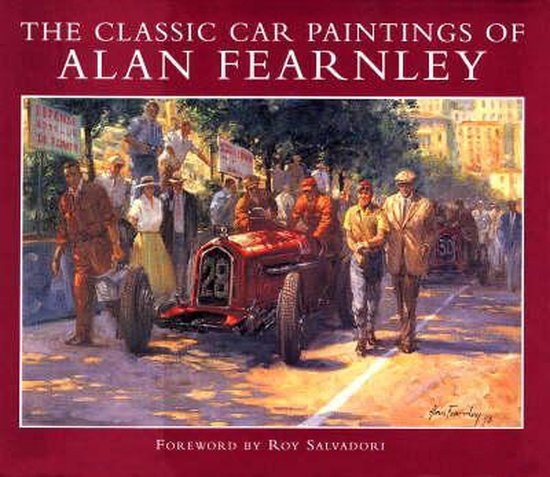 The Classic Car Paintings of Alan Fearnley