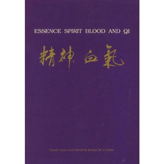 Essence Spirit Blood and Qi