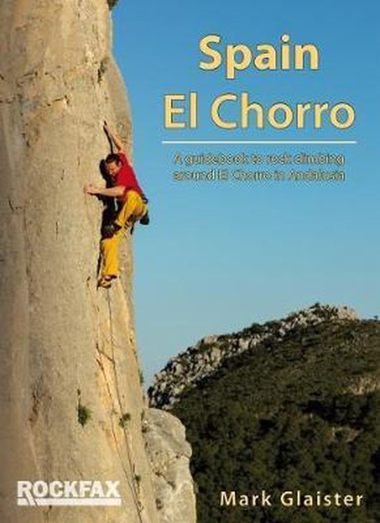 Spain - El Chorro