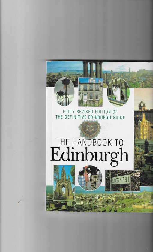 The Handbook To Edinburgh