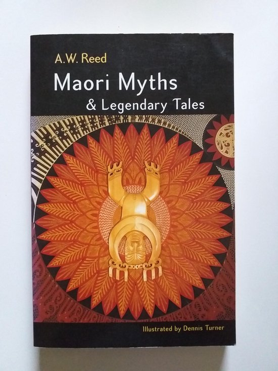 Maori Myths and Legendary Tales