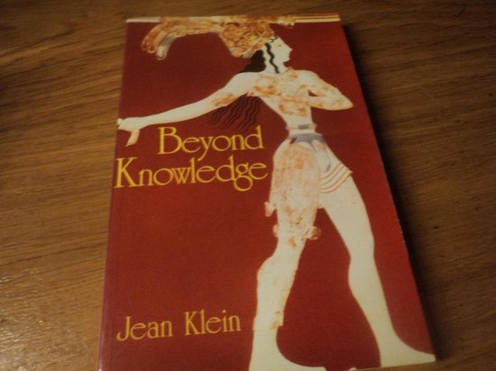 Beyond Knowledge