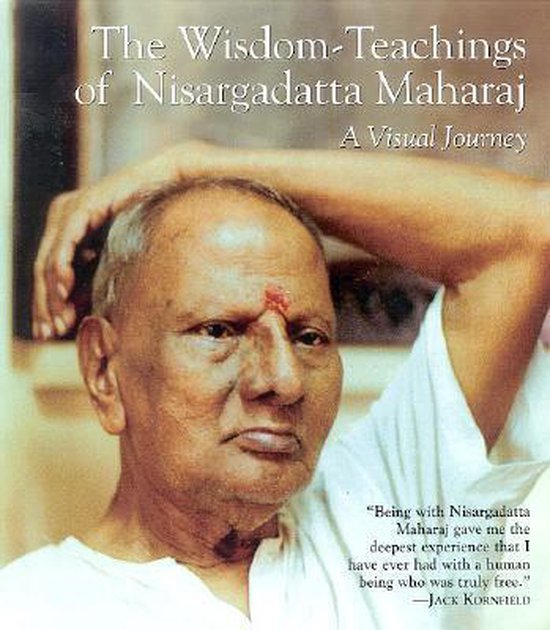 The Wisdom - Teachings of Nisargadatta