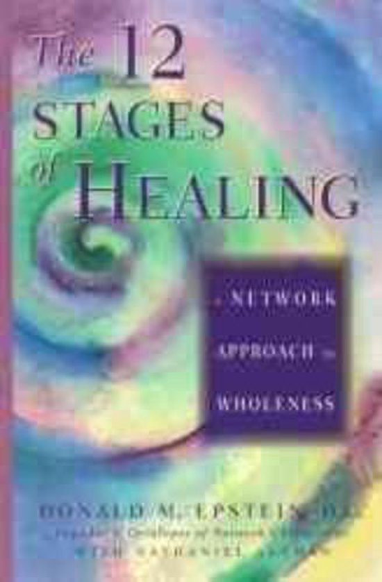 The 12 Stages of Healing