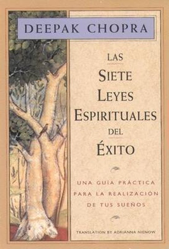 Las Siete Leyes Espirituales Del Exito