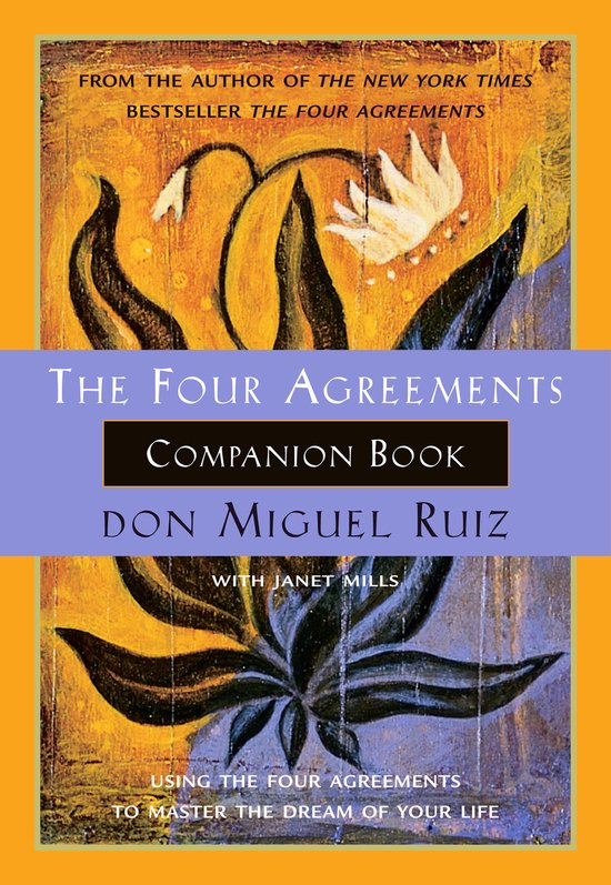 Four Agreements Companion Book