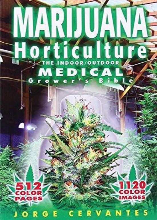 Marijuana Horticulture