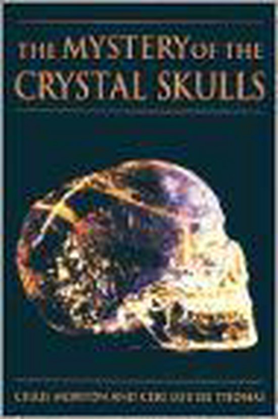 The Mystery of the Crystal Skulls