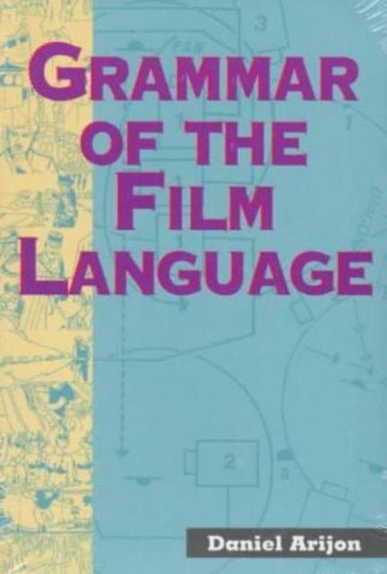 Grammar Of The Film Language