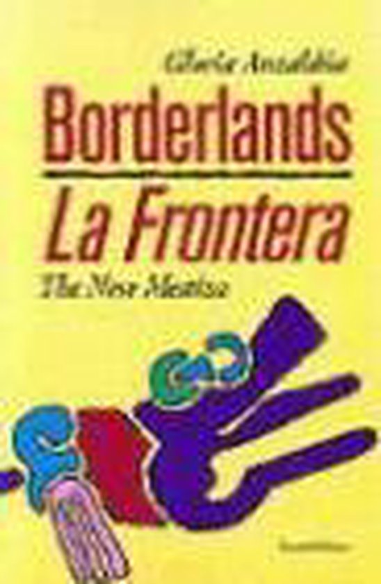 Borderlands/La Frontera