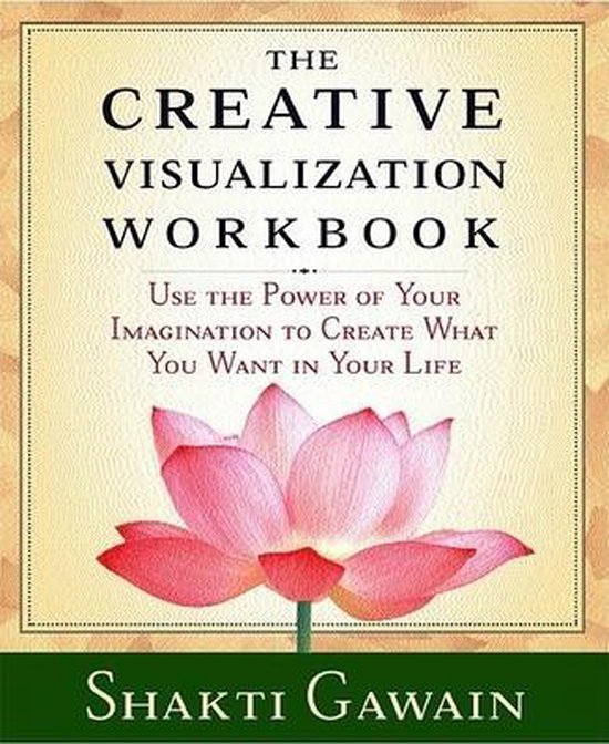 The Creative Visualization Workbook