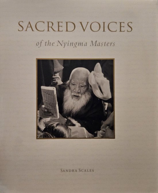 Sacred Voices of the Nyingma Masters