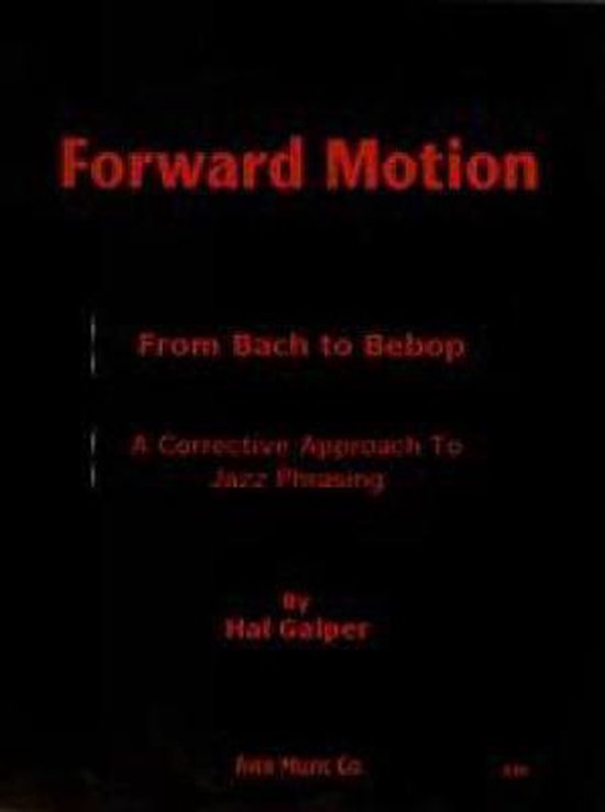 Forward Motion: From Bach to Bebop