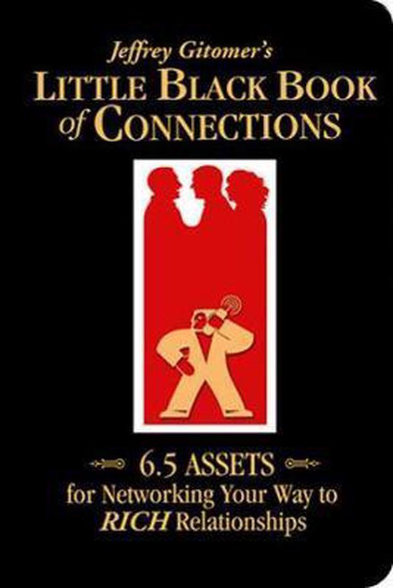 Jeffrey Gitomer's Little Black Book of Connections