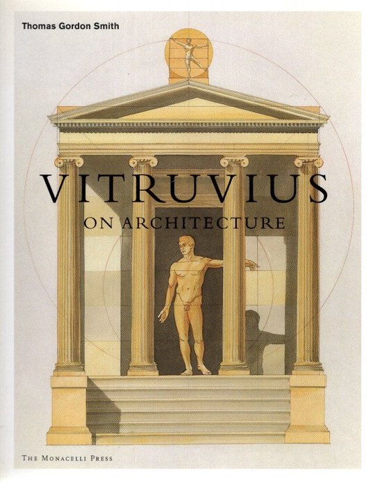 Vitruvius on Architecture