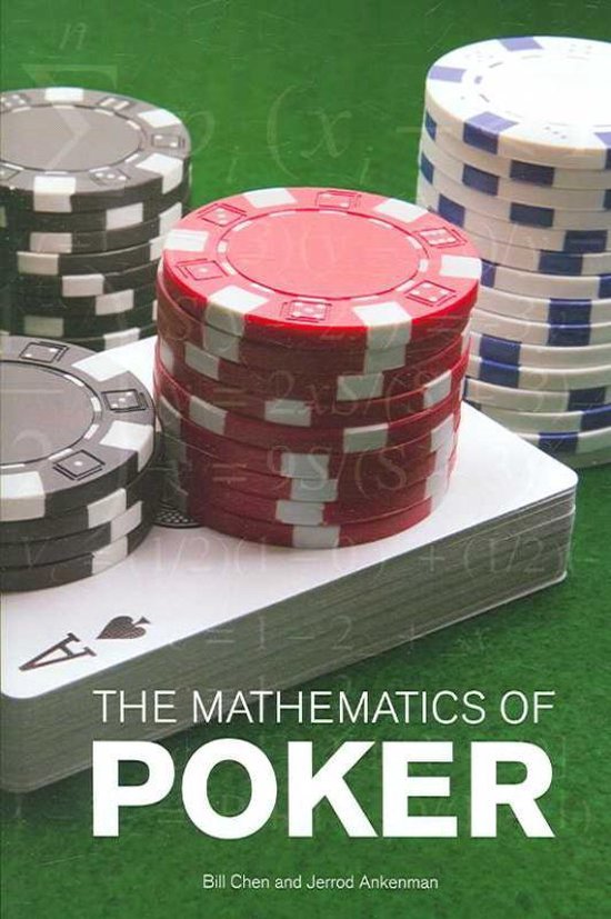 The Mathematics Of Poker