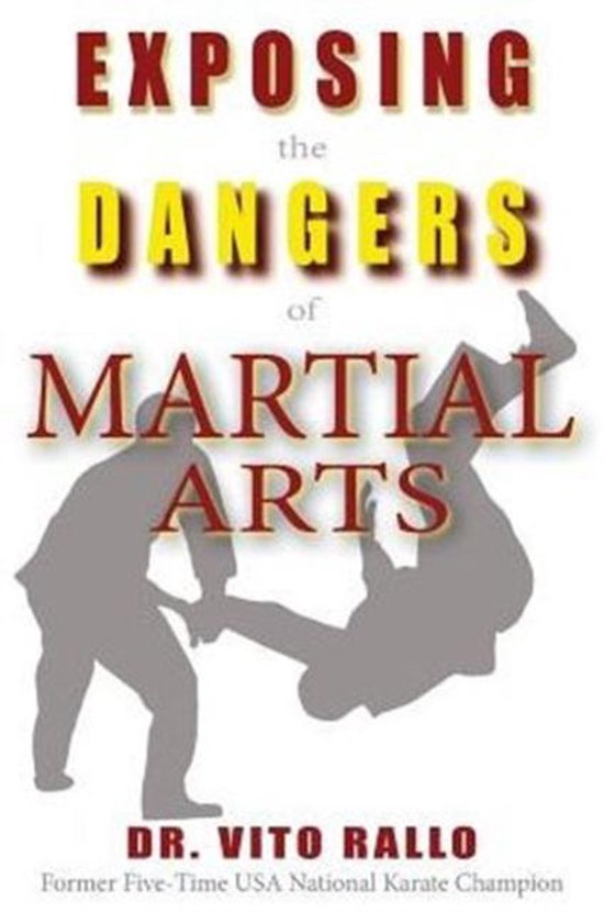 Exposing the Dangers of Martial Arts