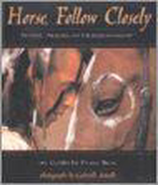 Horse, Follow Closely