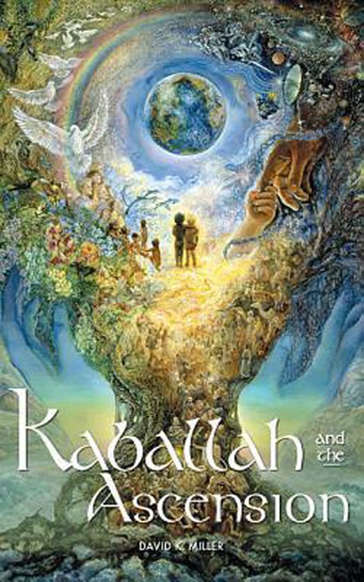 Kaballah and the Ascension