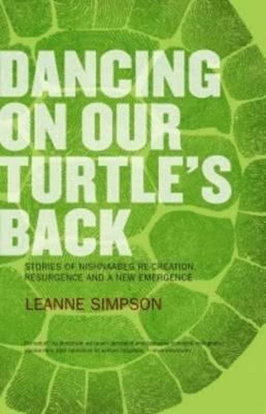 Dancing On Our Turtle'S Back