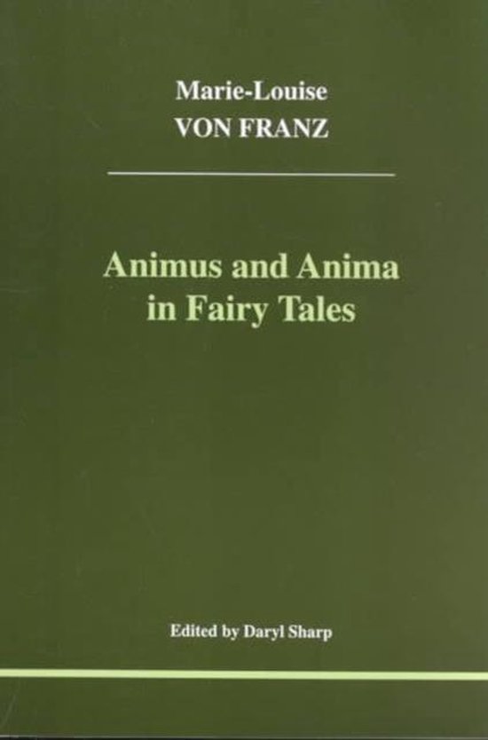 Animus and Anima in Fairy Tales