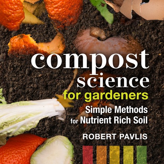 Compost Science for Gardeners