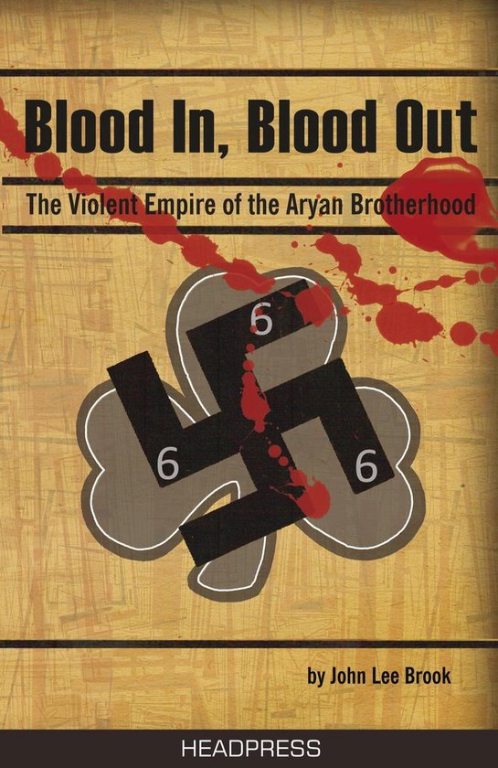 Blood in Blood Out