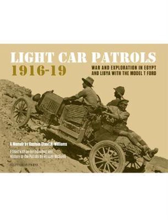 Light Car Patrols 1916-19