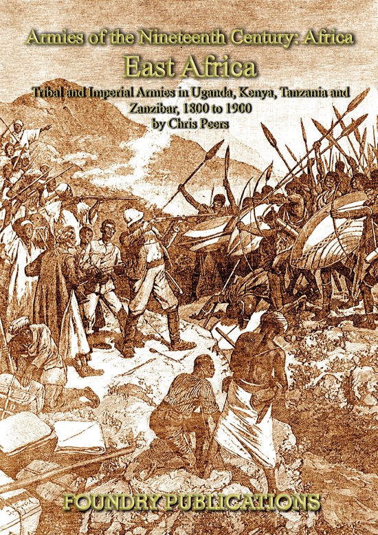 Armies of the Nineteenth Century - East Africa