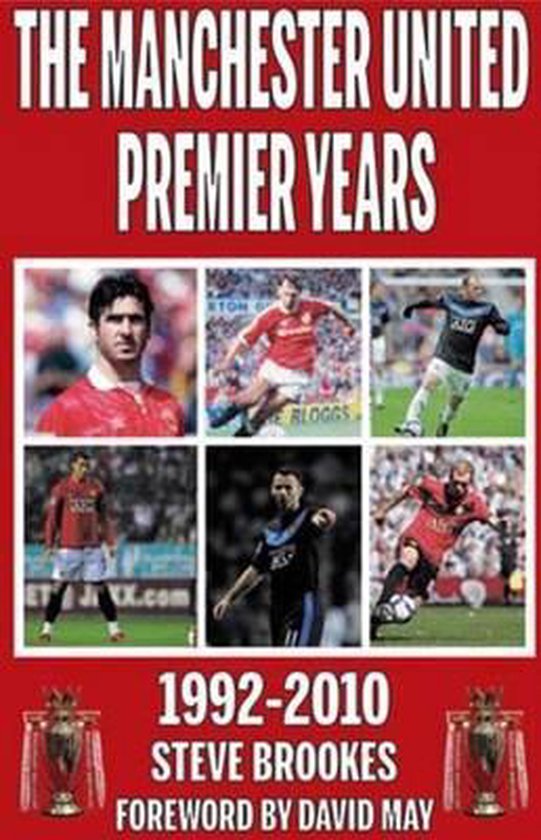 Manchester United Premier Years