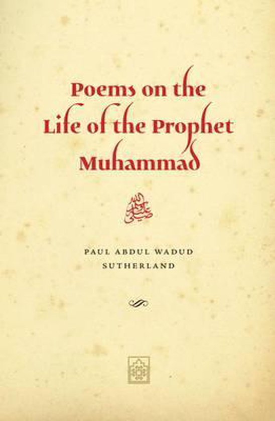 Poems on the Life of the Prophet Muhammad