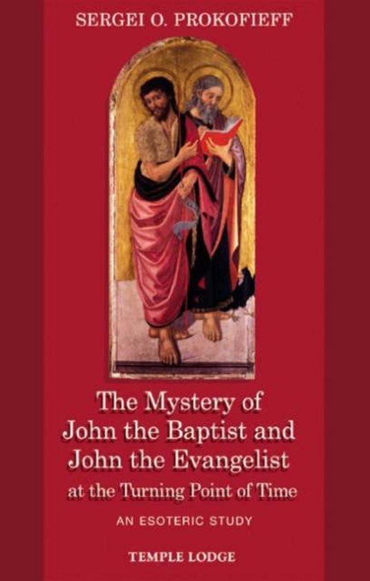 Mystery Of John The Baptist And John The Evangelist At The T