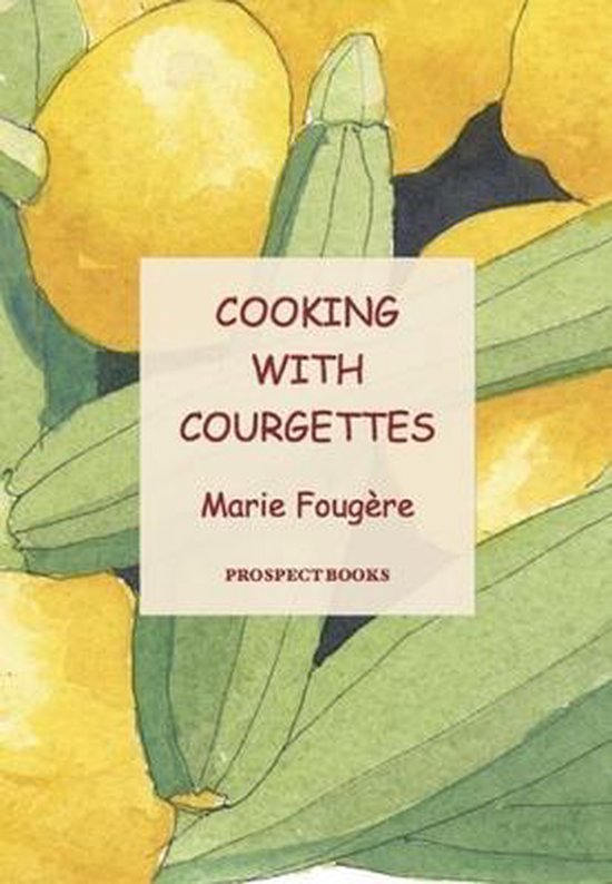 Cooking With Courgettes