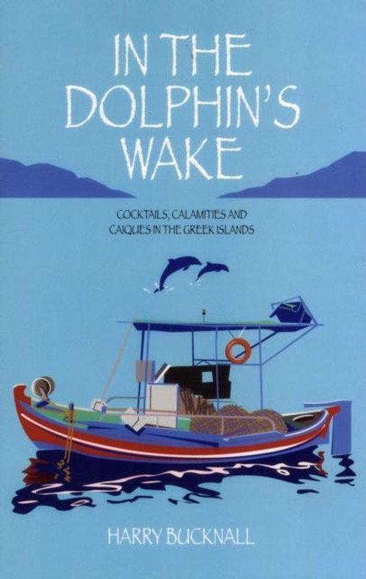 In the Dolphin's Wake