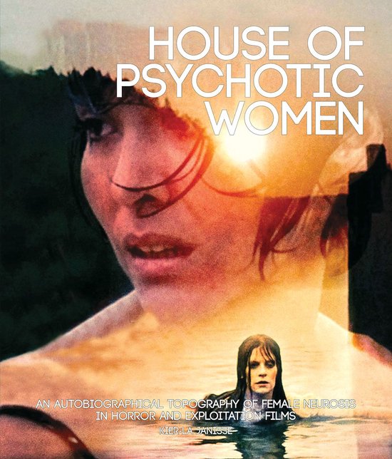 House of Psychotic Women