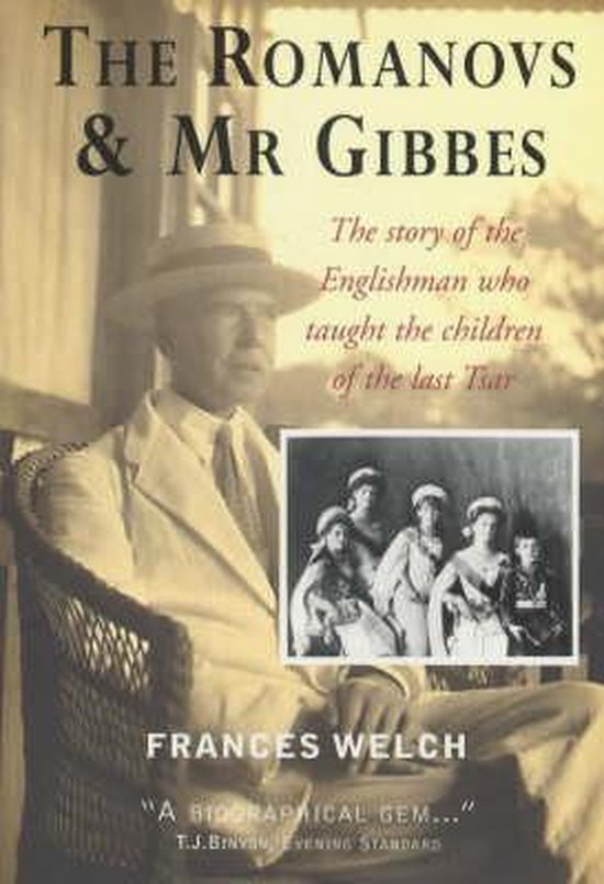 The Romanovs and Mr. Gibbes