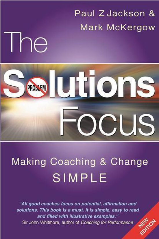 The Solutions Focus