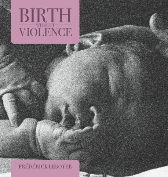 Birth Without Violence