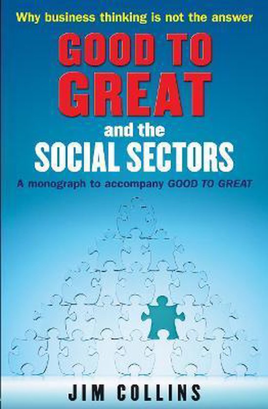 Good To Great & The Social Sectors