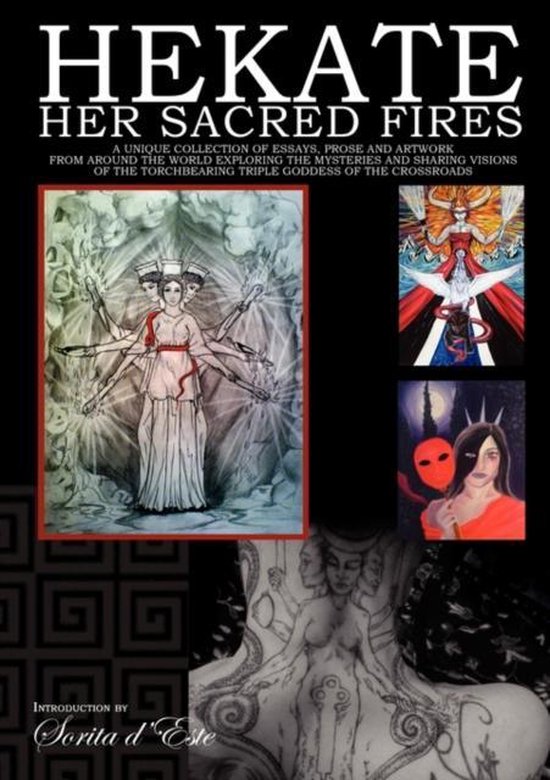 Hekate Her Sacred Fires