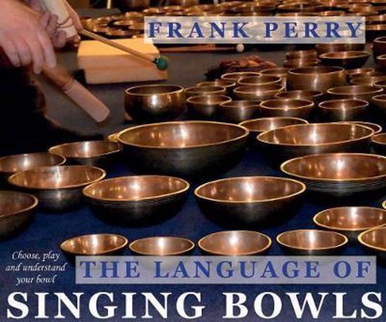 The Language of Singing Bowls