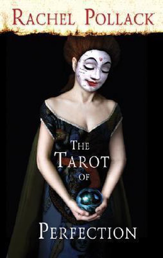 The Tarot of Perfection