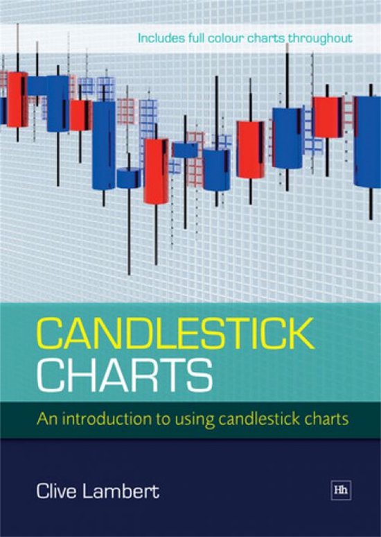 Candlestick Charts: An Introduction to Using Candlestick Charts