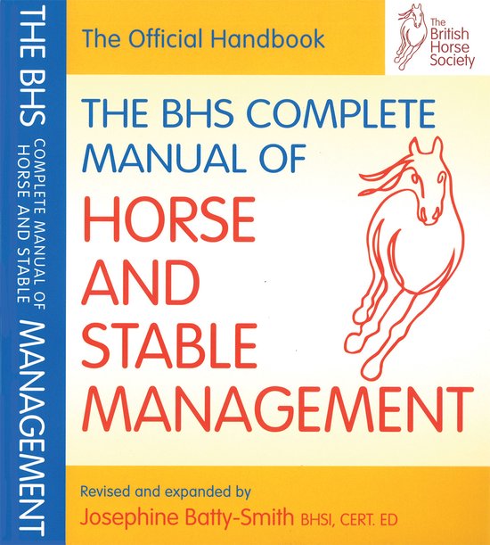 BHS Complete Manual Of Horse & Stable