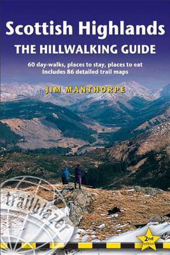 Scottish Highlands - The Hillwalking Guide Trailblazer Briti