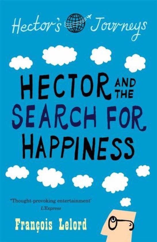 Hector & Search For Happiness