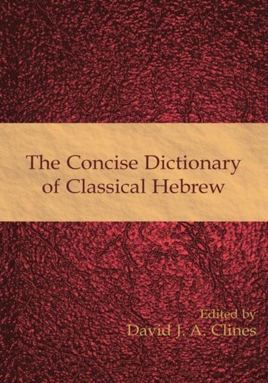 The Concise Dictionary of Classical Hebrew