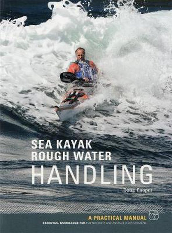 Sea Kayak Rough Water Handling